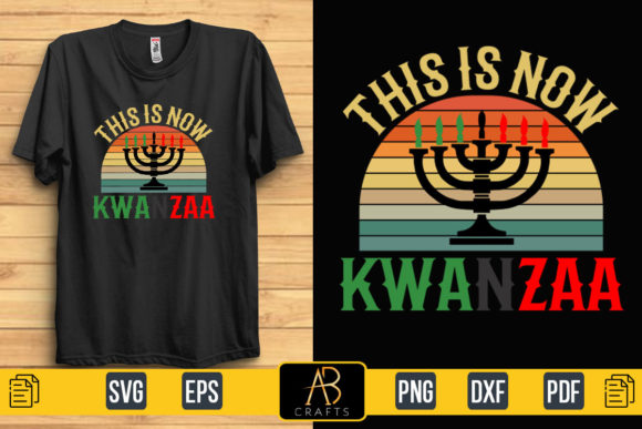 About This is Now Kwanzaa Graphics & Print Templates