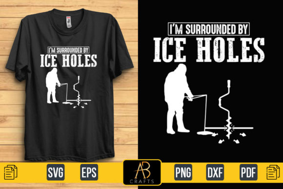I’d Rather Be Ice Fishing Graphics & Print Templates