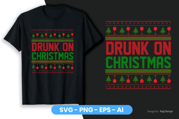 Ugly Drunk on Christmas Graphics & T-Shirt Designs