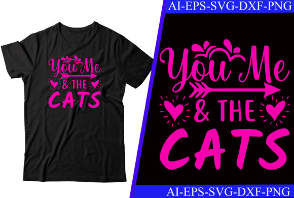 You Me the Cats T-shirt Design: Graphics for Crafts